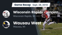 Recap: Wisconsin Rapids - Lincoln  vs. Wausau West  2018