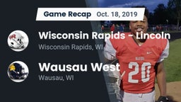 Recap: Wisconsin Rapids - Lincoln  vs. Wausau West  2019