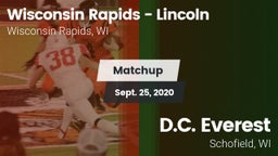 Matchup: Wisconsin Rapids - vs. D.C. Everest  2020