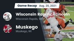 Recap: Wisconsin Rapids - Lincoln  vs. Muskego  2021
