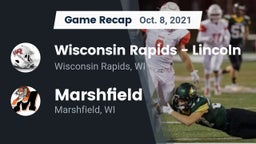 Recap: Wisconsin Rapids - Lincoln  vs. Marshfield  2021