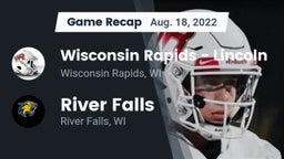 Recap: Wisconsin Rapids - Lincoln  vs. River Falls  2022