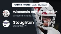 Recap: Wisconsin Rapids - Lincoln  vs. Stoughton  2022