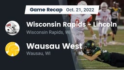 Recap: Wisconsin Rapids - Lincoln  vs. Wausau West  2022