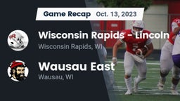 Recap: Wisconsin Rapids - Lincoln  vs. Wausau East  2023
