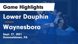 Lower Dauphin  vs Waynesboro  Game Highlights - Sept. 27, 2021
