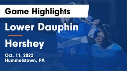 Lower Dauphin  vs Hershey  Game Highlights - Oct. 11, 2022