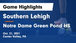 Southern Lehigh  vs Notre Dame Green Pond HS Game Highlights - Oct. 21, 2021