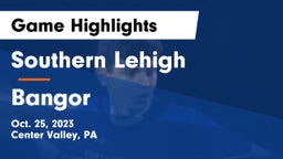 Southern Lehigh  vs Bangor  Game Highlights - Oct. 25, 2023