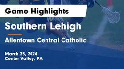 Southern Lehigh  vs Allentown Central Catholic  Game Highlights - March 25, 2024