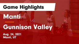 Manti  vs Gunnison Valley  Game Highlights - Aug. 24, 2021