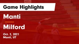 Manti  vs Milford  Game Highlights - Oct. 2, 2021