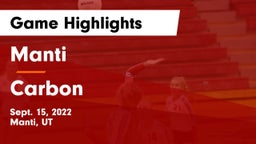 Manti  vs Carbon  Game Highlights - Sept. 15, 2022
