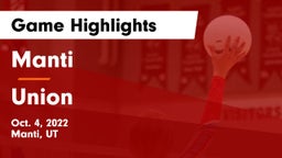 Manti  vs Union  Game Highlights - Oct. 4, 2022