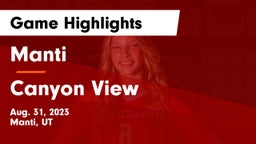 Manti  vs Canyon View  Game Highlights - Aug. 31, 2023