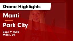 Manti  vs Park City  Game Highlights - Sept. 9, 2023