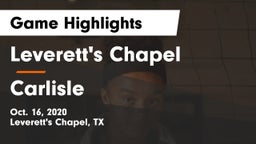 Leverett's Chapel  vs Carlisle  Game Highlights - Oct. 16, 2020