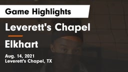 Leverett's Chapel  vs Elkhart  Game Highlights - Aug. 14, 2021