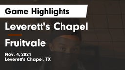 Leverett's Chapel  vs Fruitvale Game Highlights - Nov. 4, 2021