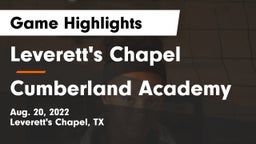 Leverett's Chapel  vs Cumberland Academy  Game Highlights - Aug. 20, 2022