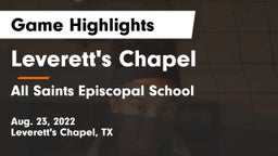 Leverett's Chapel  vs All Saints Episcopal School Game Highlights - Aug. 23, 2022