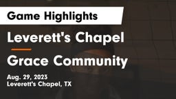 Leverett's Chapel  vs Grace Community  Game Highlights - Aug. 29, 2023