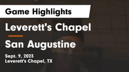 Leverett's Chapel  vs San Augustine Game Highlights - Sept. 9, 2023