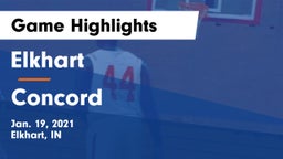 Elkhart  vs Concord  Game Highlights - Jan. 19, 2021