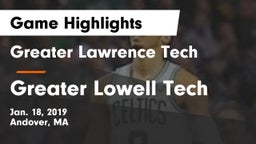 Greater Lawrence Tech  vs Greater Lowell Tech  Game Highlights - Jan. 18, 2019