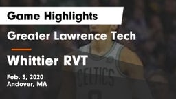 Greater Lawrence Tech  vs Whittier RVT  Game Highlights - Feb. 3, 2020