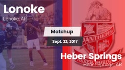 Matchup: Lonoke  vs. Heber Springs  2017