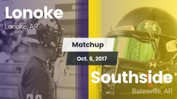 Matchup: Lonoke  vs. Southside  2017