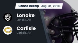 Recap: Lonoke  vs. Carlisle  2018