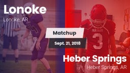 Matchup: Lonoke  vs. Heber Springs  2018