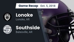 Recap: Lonoke  vs. Southside  2018