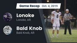Recap: Lonoke  vs. Bald Knob  2019