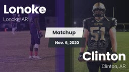 Matchup: Lonoke  vs. Clinton  2020