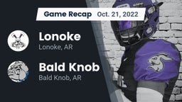 Recap: Lonoke  vs. Bald Knob  2022