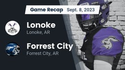 Recap: Lonoke  vs. Forrest City  2023