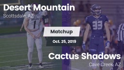 Matchup: Desert Mountain vs. Cactus Shadows  2019