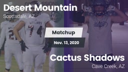 Matchup: Desert Mountain vs. Cactus Shadows  2020