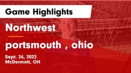 Northwest  vs portsmouth , ohio Game Highlights - Sept. 26, 2022