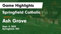 Springfield Catholic  vs Ash Grove  Game Highlights - Sept. 8, 2020