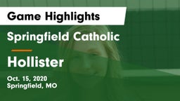 Springfield Catholic  vs Hollister  Game Highlights - Oct. 15, 2020