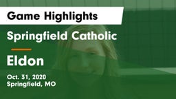 Springfield Catholic  vs Eldon  Game Highlights - Oct. 31, 2020