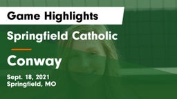 Springfield Catholic  vs Conway  Game Highlights - Sept. 18, 2021