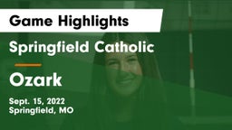 Springfield Catholic  vs Ozark  Game Highlights - Sept. 15, 2022