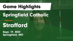 Springfield Catholic  vs Strafford  Game Highlights - Sept. 19, 2022