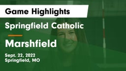 Springfield Catholic  vs Marshfield  Game Highlights - Sept. 22, 2022