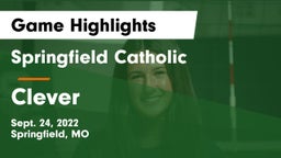 Springfield Catholic  vs Clever  Game Highlights - Sept. 24, 2022